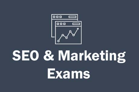 SEO & Marketing Exams